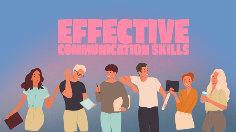 Effective Communication Skills (2) Effective Communication Skills (2)