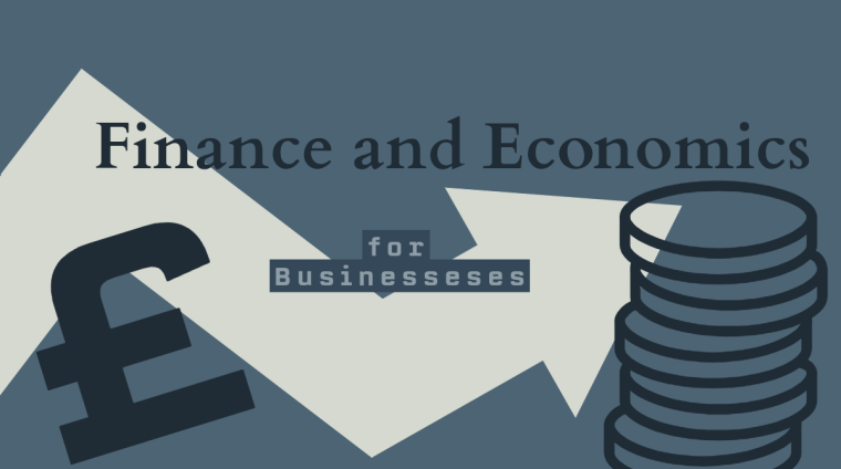 Finance and Economics for Businesses Finance and Economics for Businesses