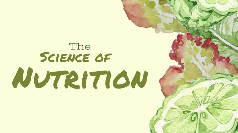 The Science of Nutrition The Science of Nutrition