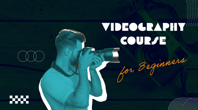 Videography course for beginners Videography course for beginners