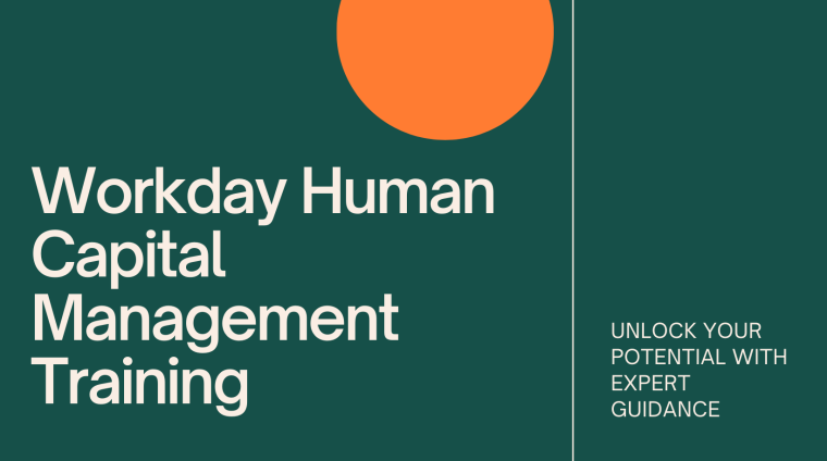 Workday Human Capital Management Training (1) Workday Human Capital Management Training (1)