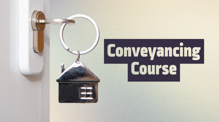Conveyancing Course Conveyancing Course