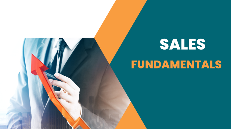 Sales Fundamentals Sales Fundamentals